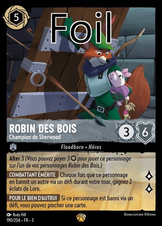 Robin des Bois foil Champion de Sherwood