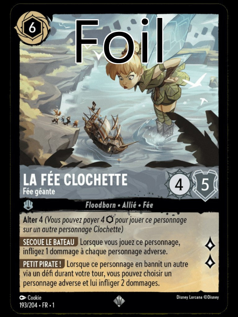 La Fée Clochette Foil 
Fée géante