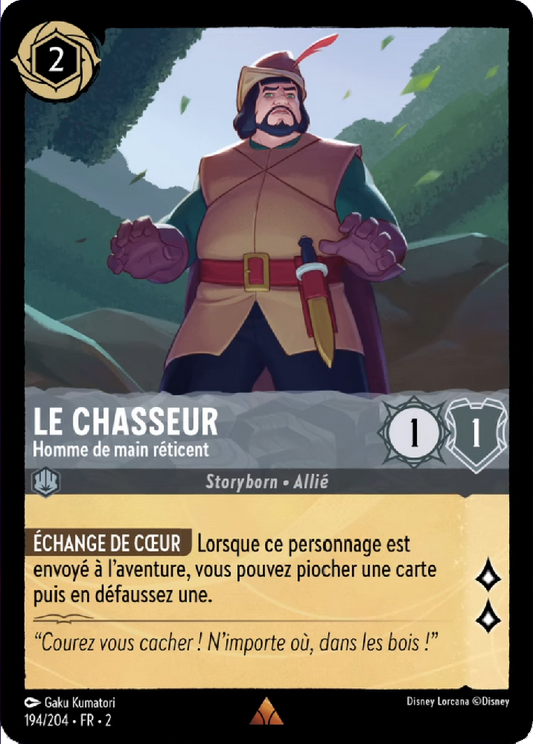 Le Chasseur Homme de main réticent