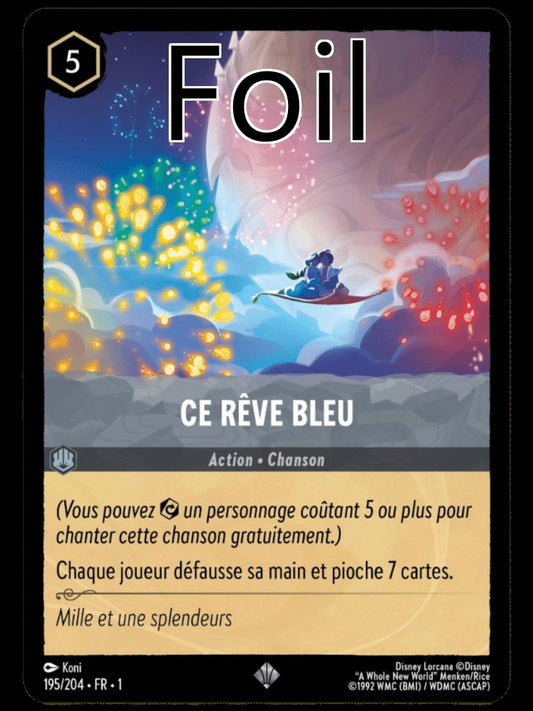 Ce rêve bleu Foil