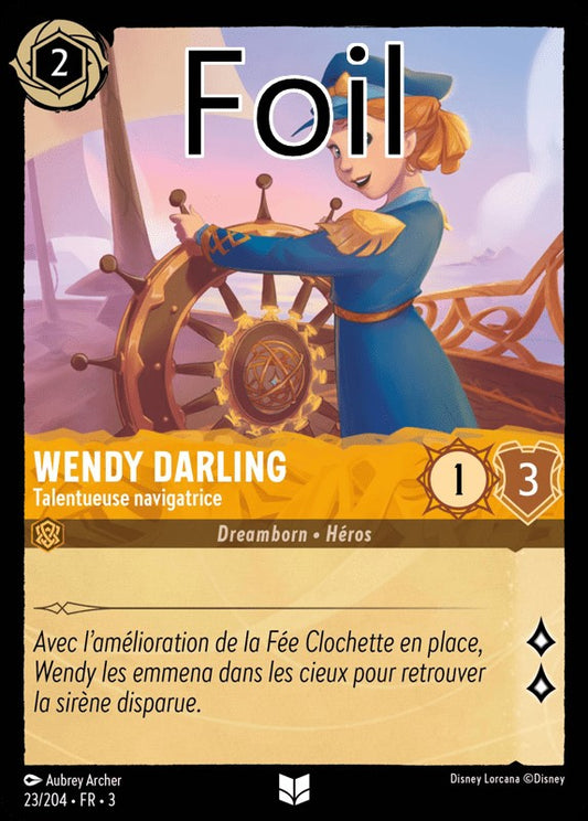 Wendy Darling foil Talentueuse navigatrice