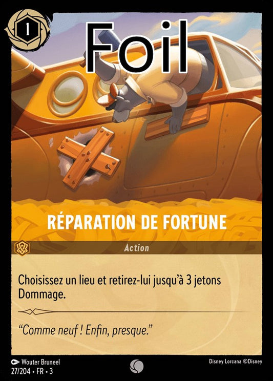 Réparation de fortune foil