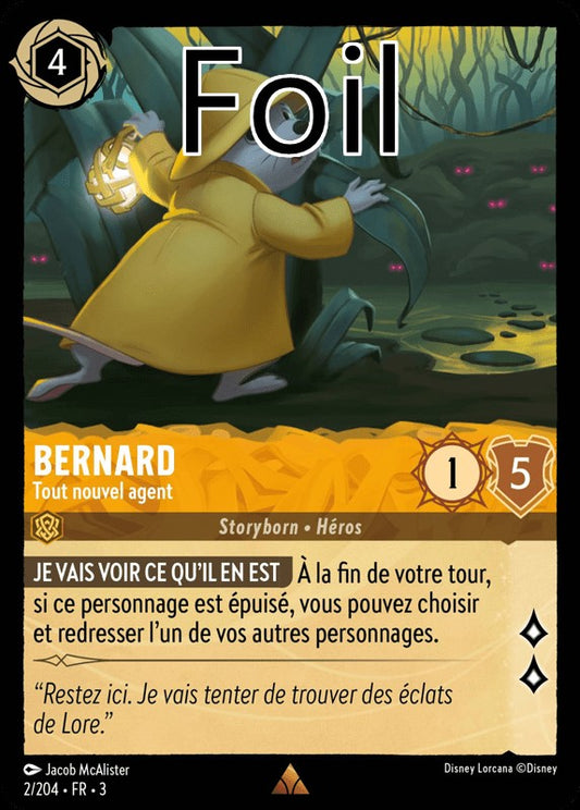 Bernard foil Tout nouvel agent