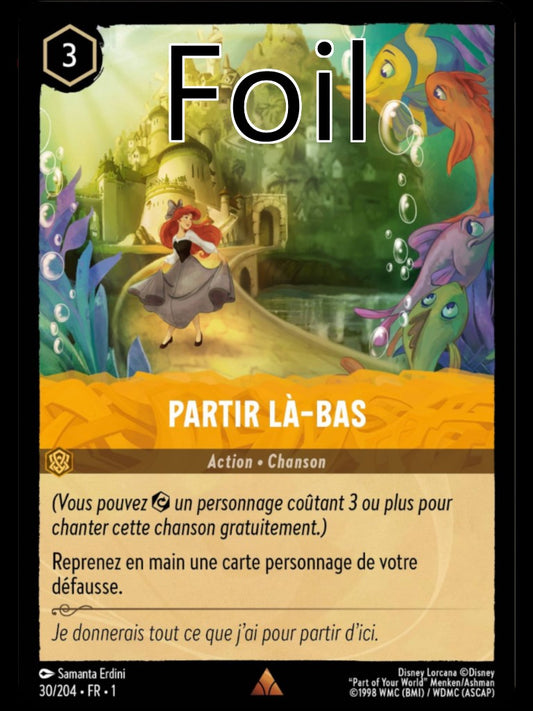 Partir là-bas Foil