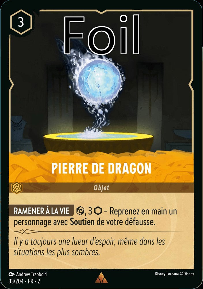 Pierre de Dragon Foil
