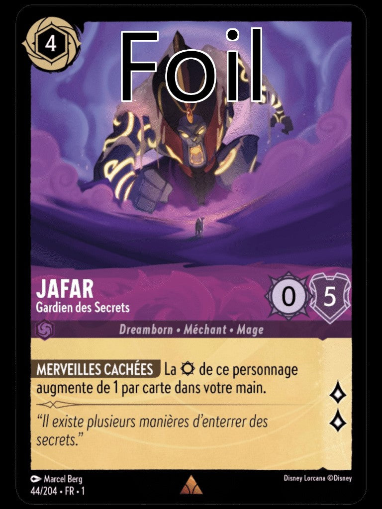 Jafar Foil 
Gardien des Secrets