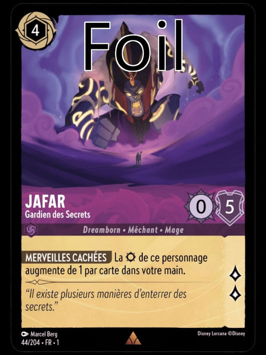 Jafar Foil 
Gardien des Secrets