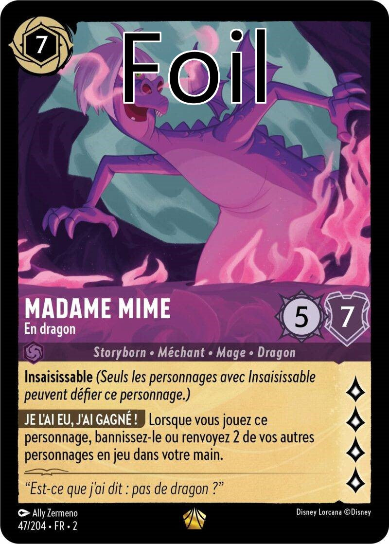 Madame Mime Foil 
En dragon