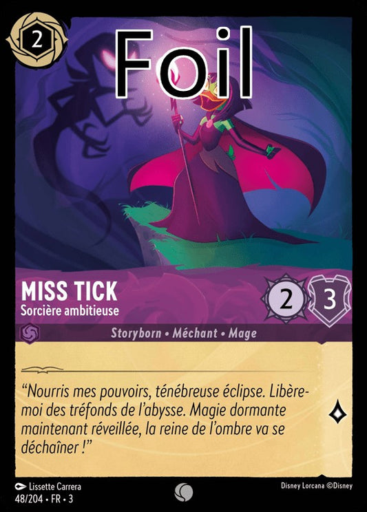 Miss Tick foil Sorcière ambitieuse