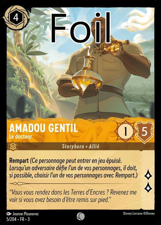 Amadou Gentil foil Le Docteur