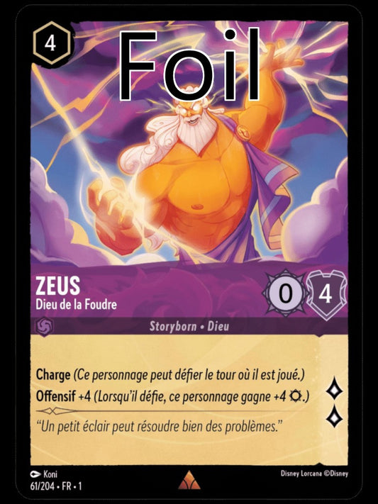 Zeus Foil 
Dieu de la Foudre