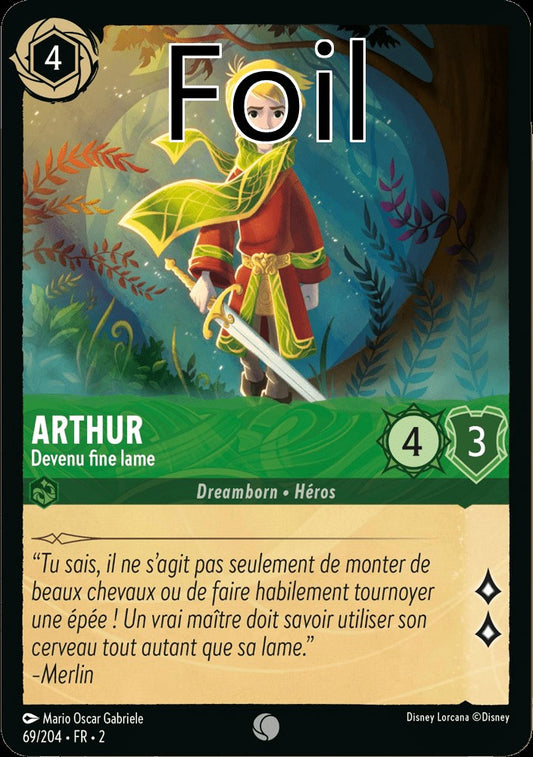 Arthur Foil 
Devenu fine lame