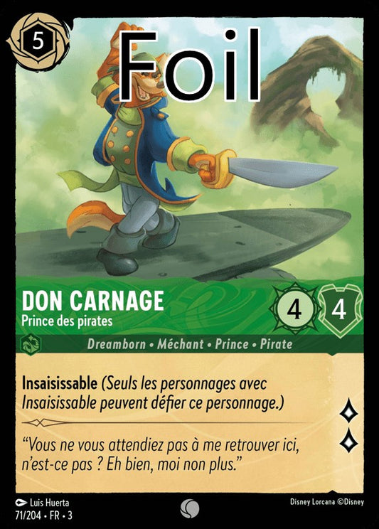 Don Carnage foil Prince des Pirates