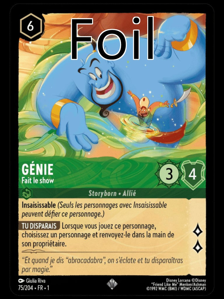 Génie Foil 
Fait le show