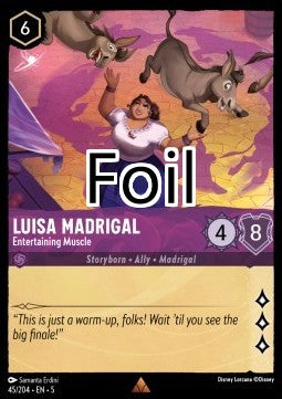 Luisa Madrigal foil Madame Muscle