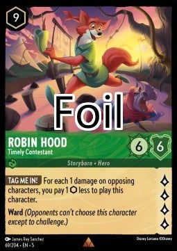 Robin des Bois foil Candidat opportun
