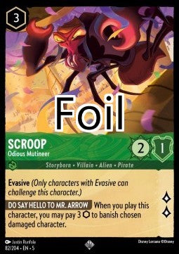 Scroop foil Odieux mutin