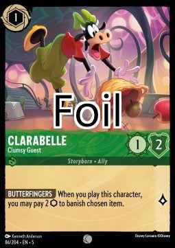 Clarabelle foil Invitée maladroite