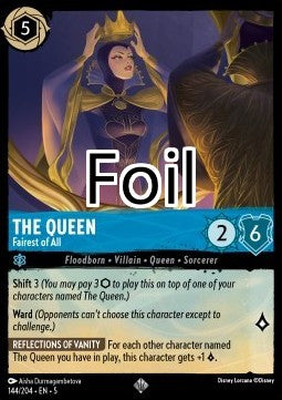 La Reine foil La plus belle