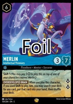 Merlin foil Visionnaire éclairé