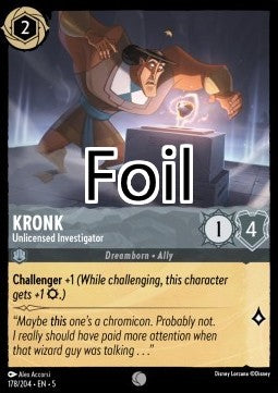 Kronk foil Enquêteur sans permis