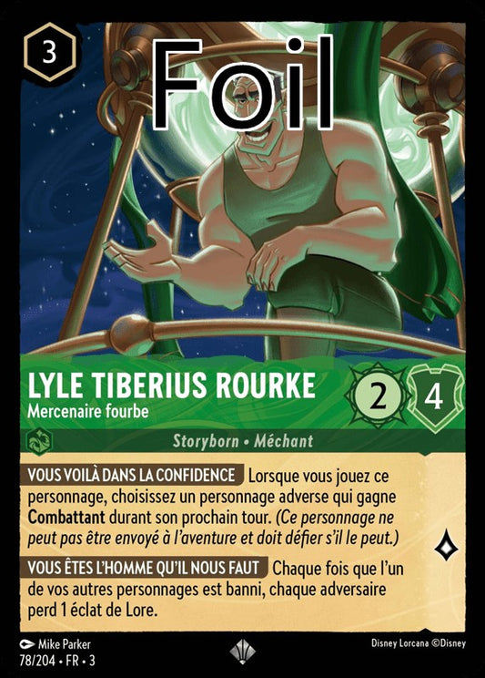 Lyle Tiberius Rourke foil Mercenaire fourbe
