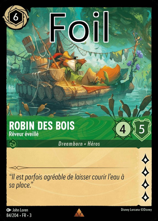 Robin des bois foil Rêveur éveillé