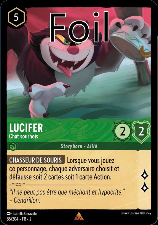 Lucifer Foil 
Chat sournois
