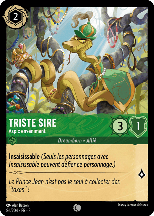 Triste Sire Aspic envenimant