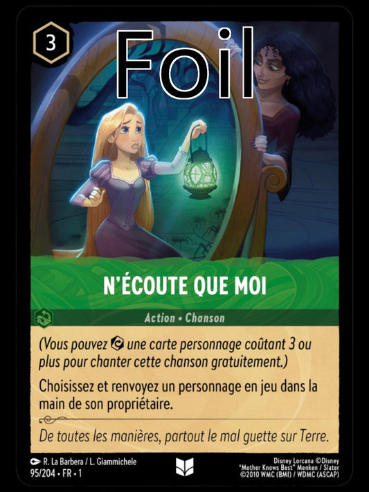 N’écoute que moi Foil