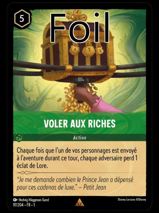 Voler aux riches Foil