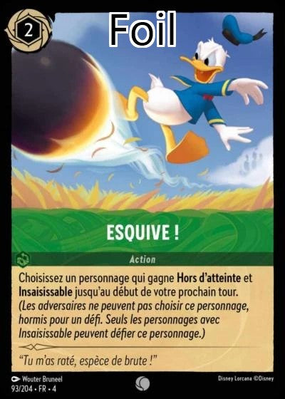 Esquive ! Foil