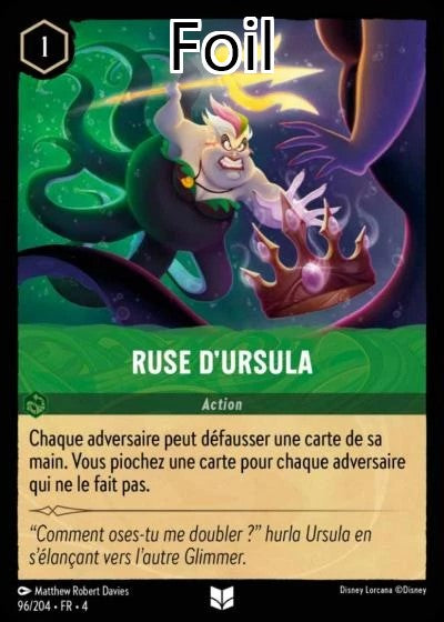 Ruse d’Ursula Foil