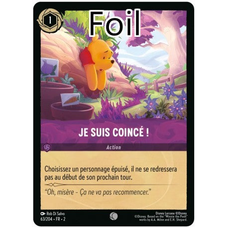 Je suis coincé ! Foil